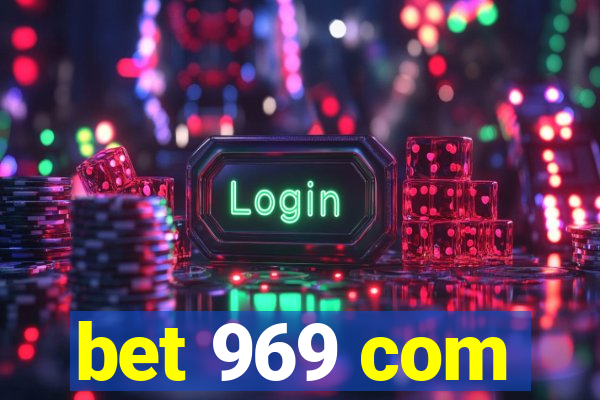 bet 969 com